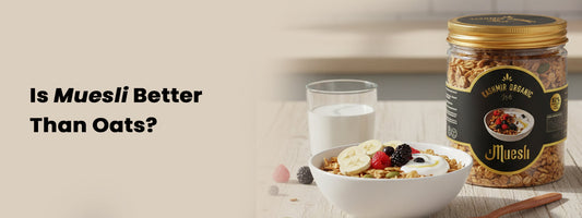 Is Muesli Better Than Oats?