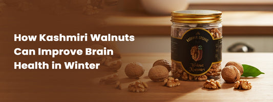 How Kashmiri Walnuts Can Improve Brain Health in Winter